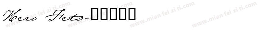 Hero Fets字体转换